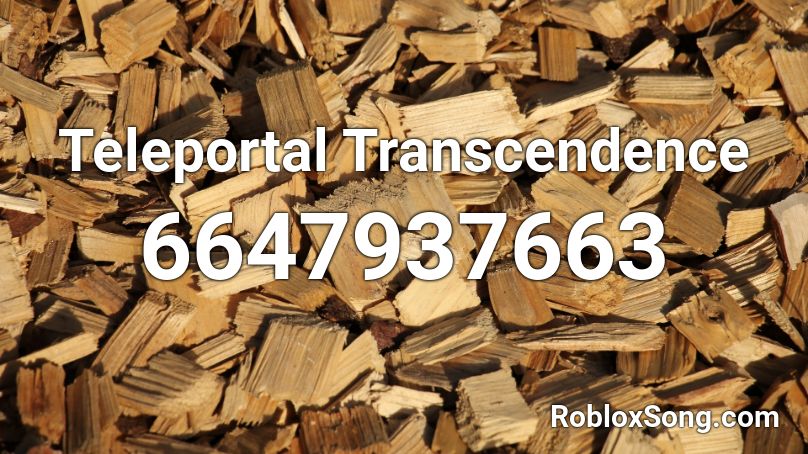 Teleportal Transcendence Roblox ID
