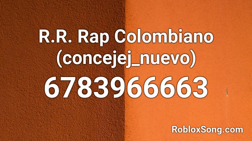 R.R. Rap Colombiano (concejej_nuevo) Roblox ID