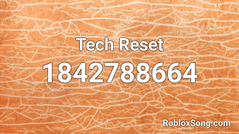 Tech Reset Roblox ID