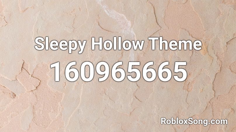 Sleepy Hollow Theme 🎵 Roblox ID