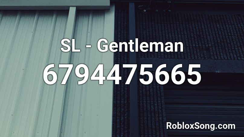 SL - Gentleman Roblox ID