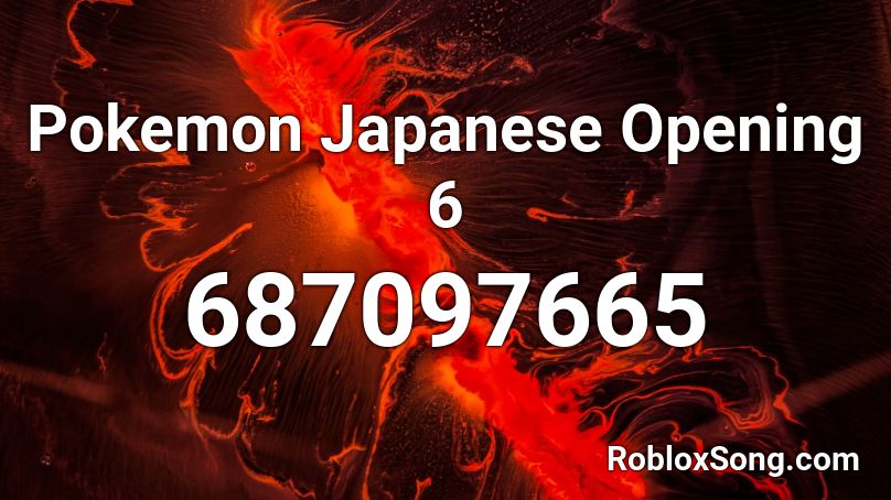 Pokemon Japanese Opening 6 Roblox ID