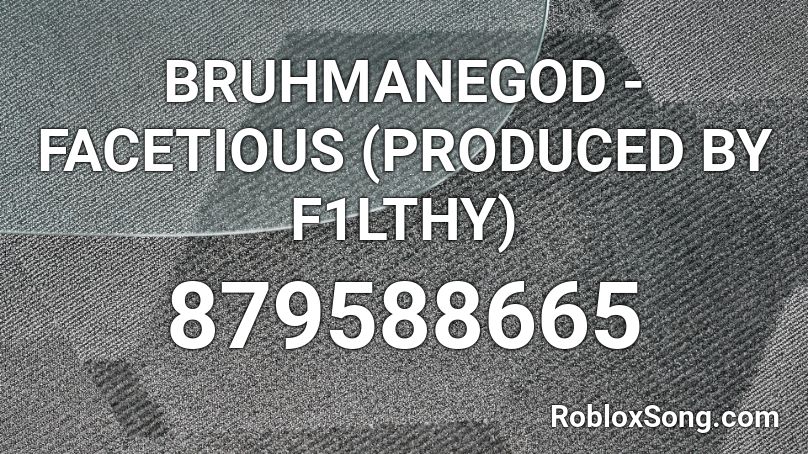 Bruhmanegod Facetious Produced By F1lthy Roblox Id Roblox Music Codes - ohio fried chicken roblox code