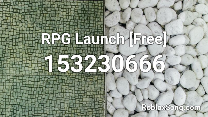 RPG Launch [Free] Roblox ID