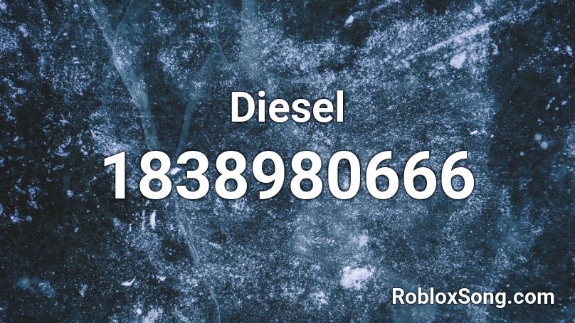 Diesel Roblox ID