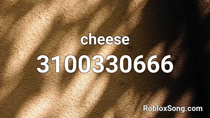 cheese Roblox ID