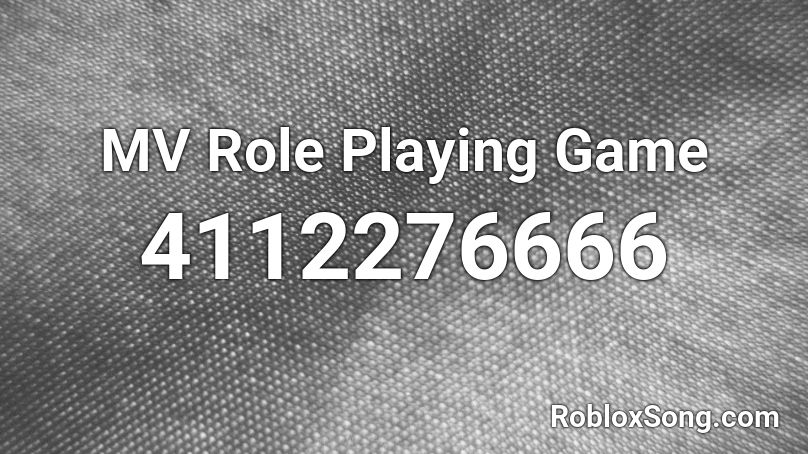 MV Role Playing Game  Roblox ID