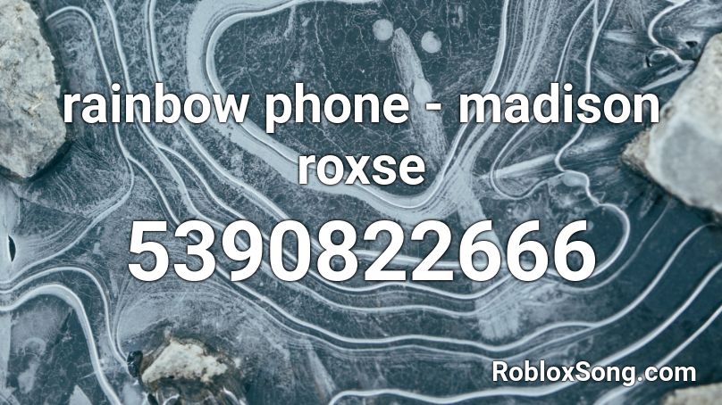 rainbow phone - madison roxse Roblox ID
