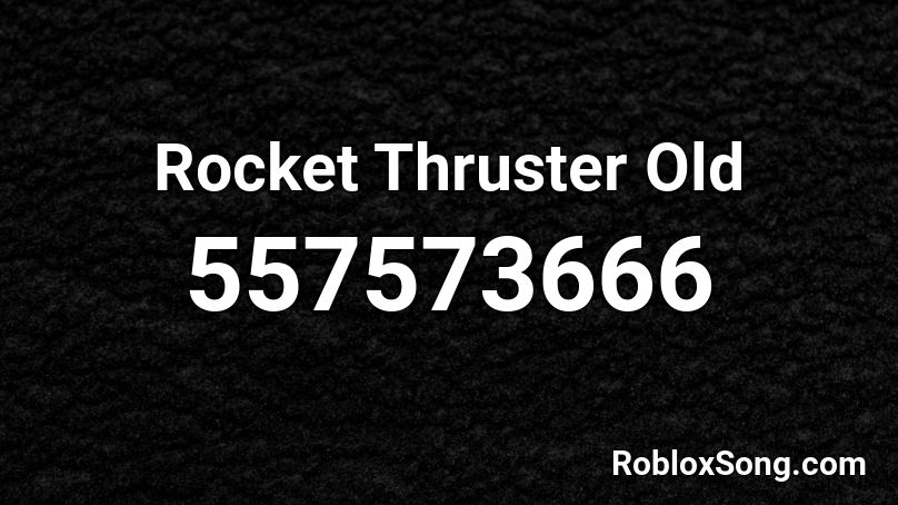 Rocket Thruster Old Roblox ID