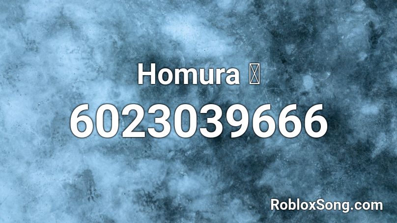 Homura 炎 Roblox ID