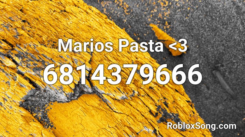 Marios Pasta <3 Roblox ID
