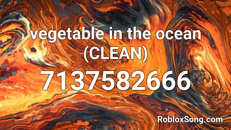 vegetable in the ocean (CLEAN) Roblox ID