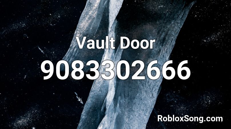 Vault Door Roblox ID