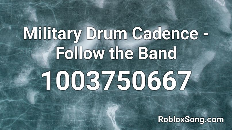 Drum Cadence Roblox ID