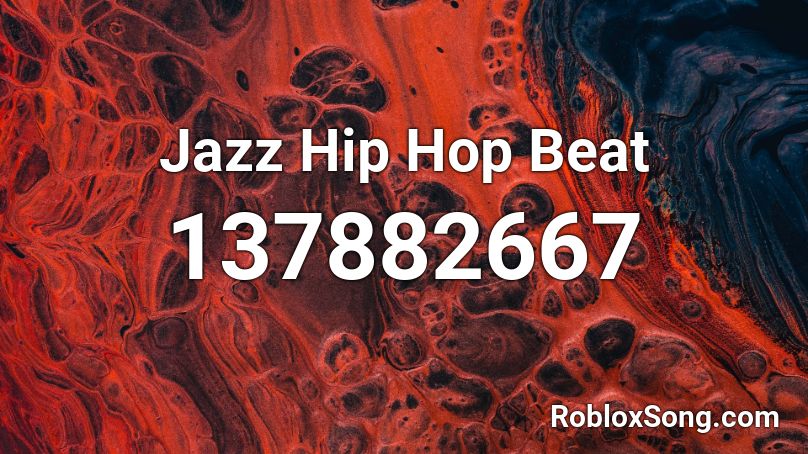 Jazz Hip Hop Beat Roblox ID
