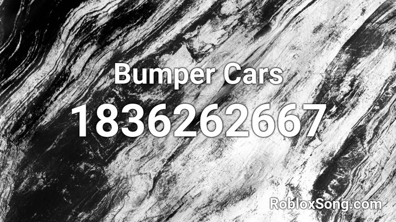 Bumper Cars Roblox ID