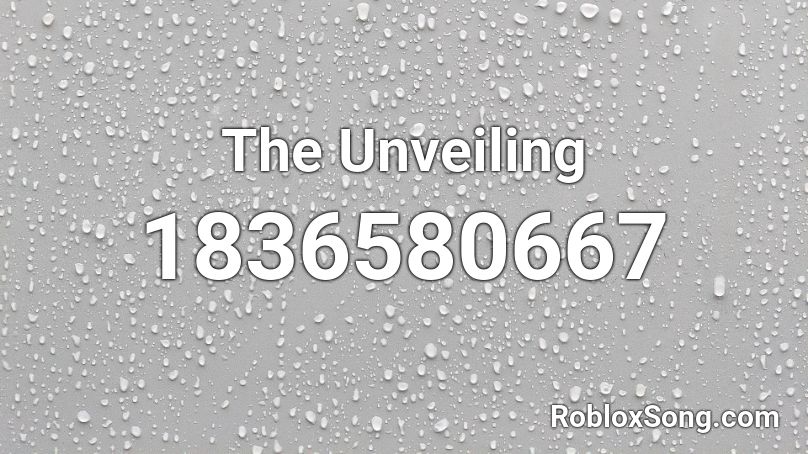 The Unveiling Roblox ID