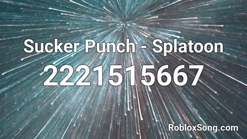 Sucker Punch - Splatoon Roblox ID