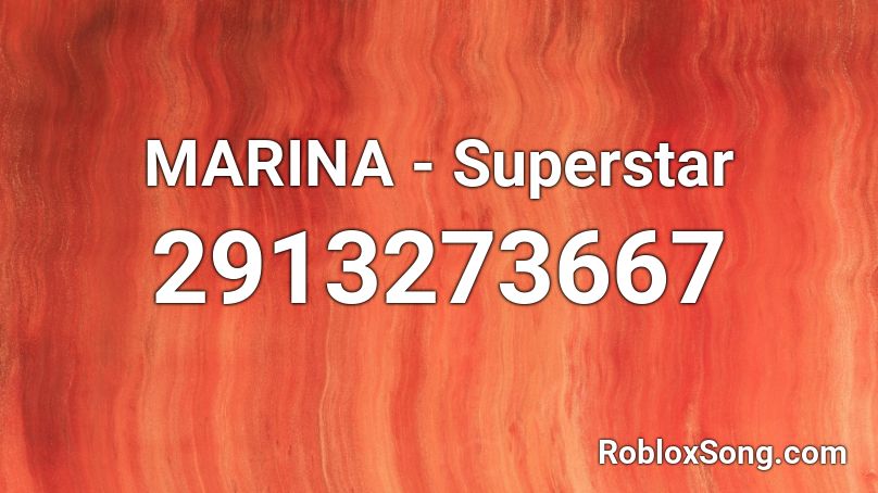 MARINA - Superstar Roblox ID