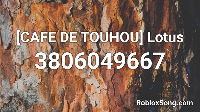 [CAFE DE TOUHOU] Lotus Roblox ID