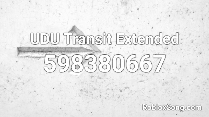 UDU Transit Extended Roblox ID