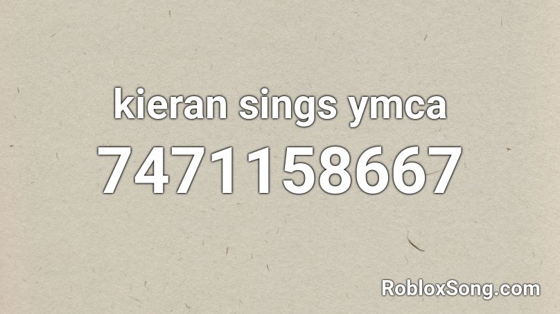 kieran sings go again Roblox ID