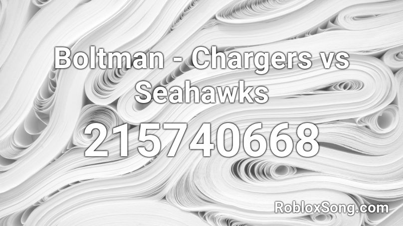 Boltman - Chargers vs Seahawks Roblox ID