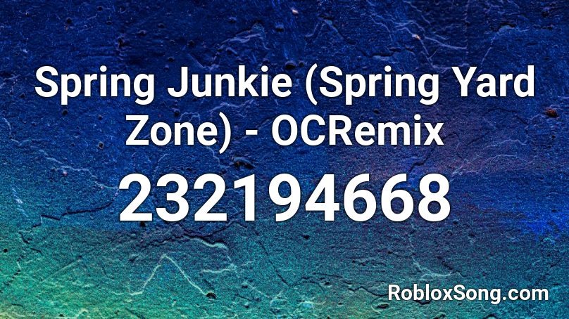 Spring Junkie Spring Yard Zone Ocremix Roblox Id Roblox Music Codes - sonic spring yard zone remix roblox id