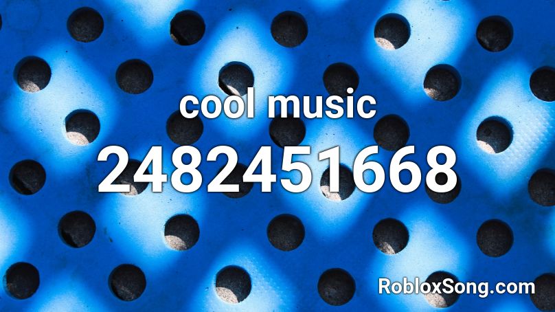 Cool Music Roblox Id Roblox Music Codes - cold vold cold roblox song id