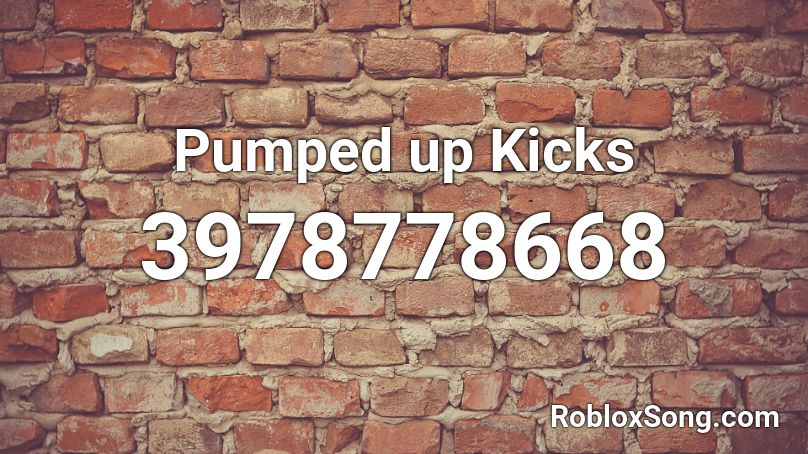 Pumped Up Kicks Roblox Id Roblox Music Codes - roblox pumped up kicks id