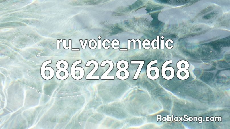 ru_voice_medic Roblox ID