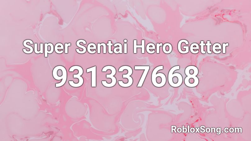Super Sentai Hero Getter Roblox ID
