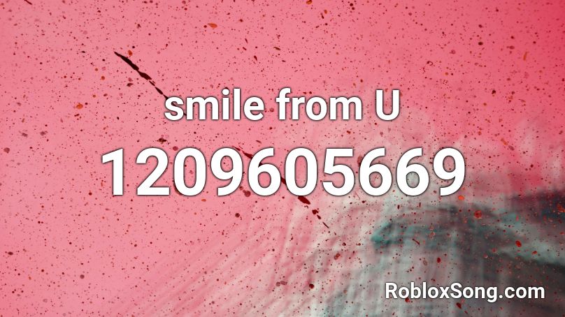  smile from U Roblox ID