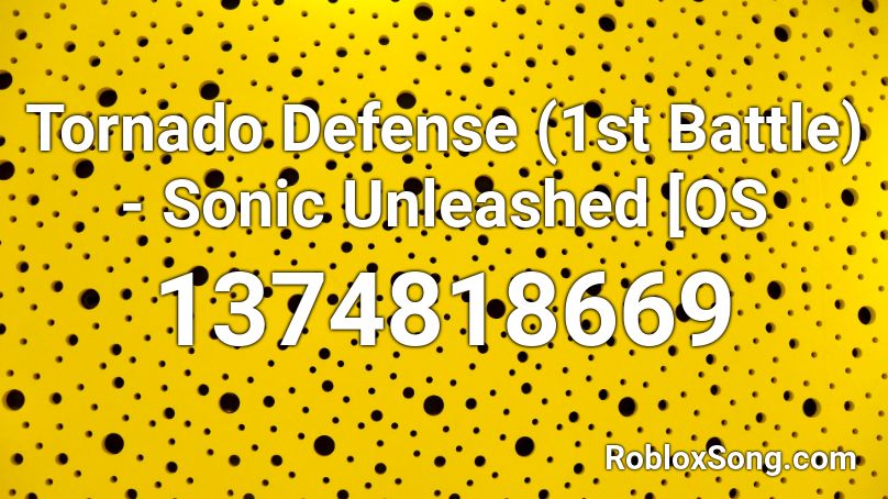 Tornado Defense (1st Battle) - Sonic Unleashed [OS Roblox ID