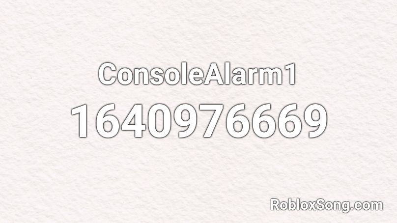 ConsoleAlarm1 Roblox ID