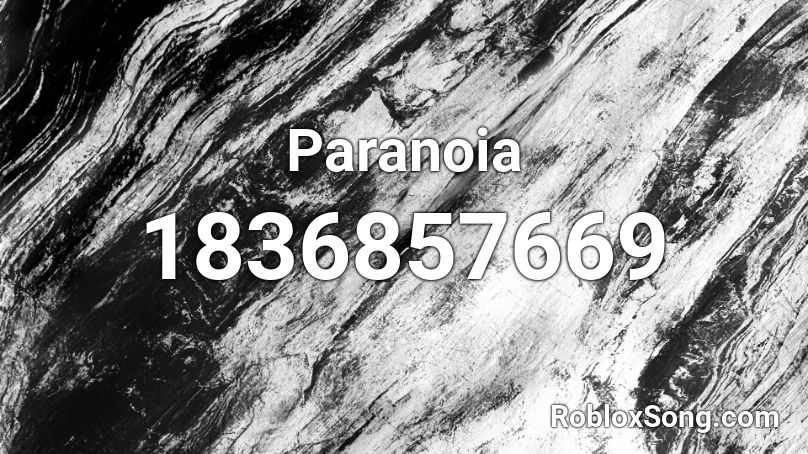 Paranoia Roblox ID