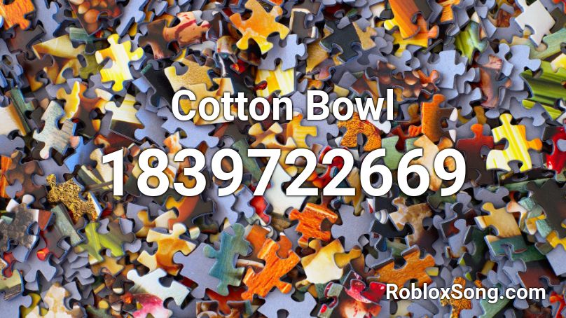 Cotton Bowl Roblox ID