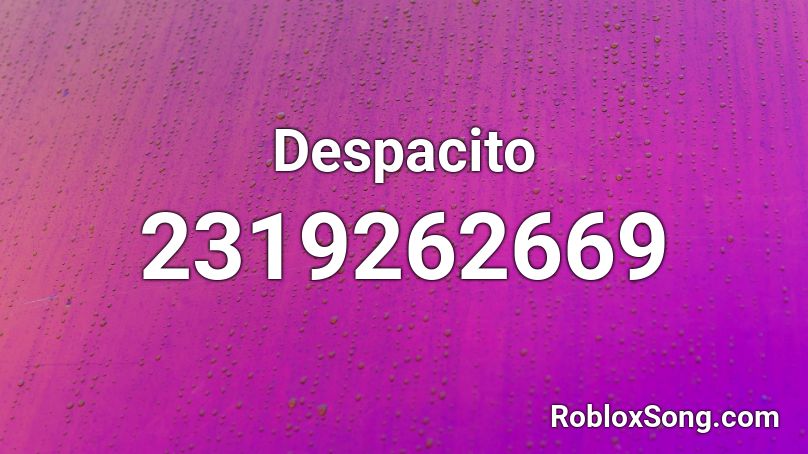 Despacito Roblox Id Roblox Music Codes - roblox code for despacito