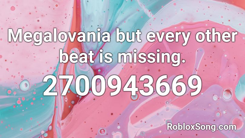 Megalovania but every other beat is missing. Roblox ID