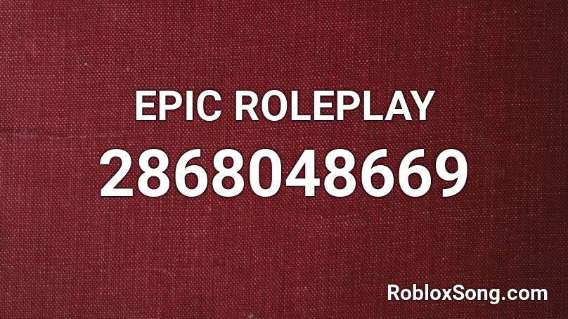 EPIC ROLEPLAY Roblox ID