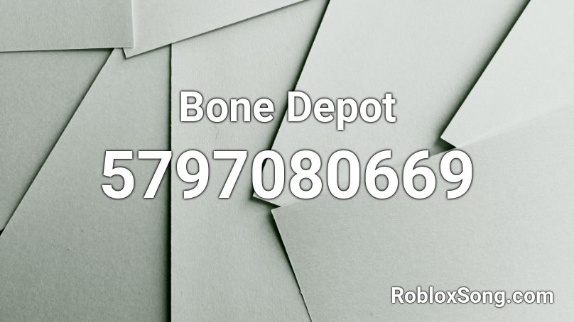 Bone Depot Roblox ID