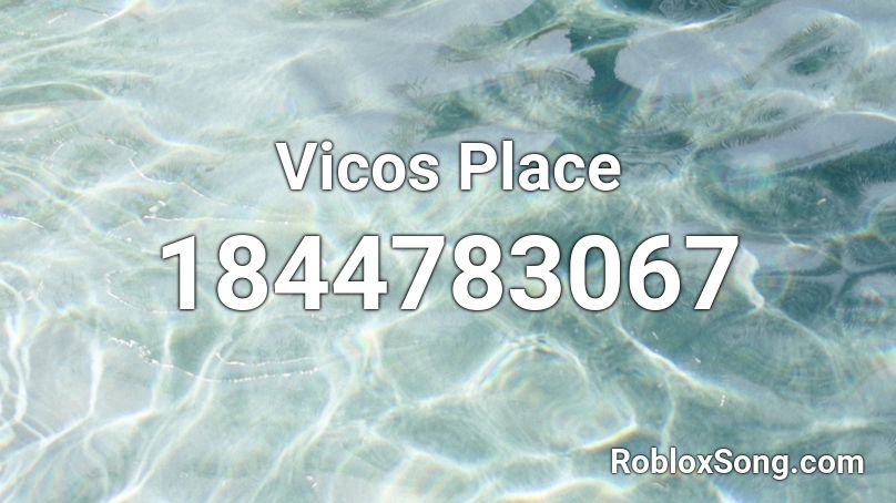 Vicos Place Roblox ID