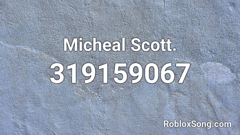 Micheal Scott. Roblox ID