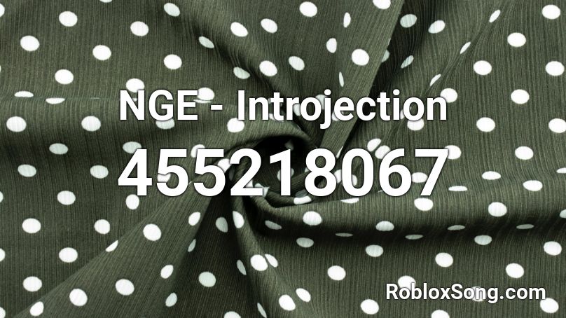 NGE - Introjection Roblox ID