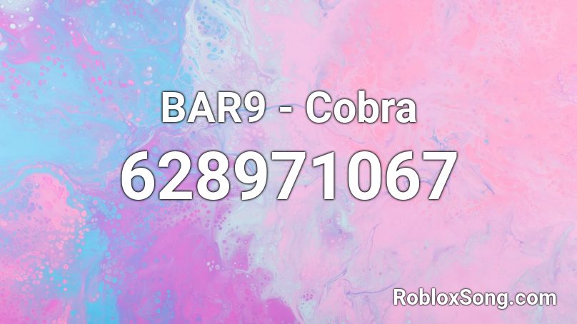 BAR9 - Cobra Roblox ID