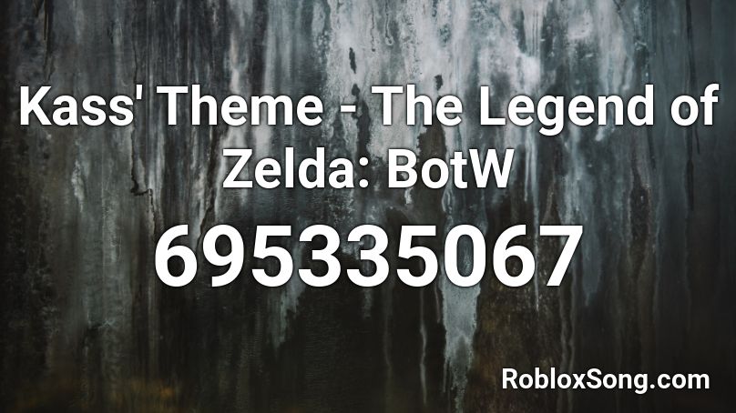 Kass Theme The Legend Of Zelda Botw Roblox Id Roblox Music Codes - a roblox music code for legends