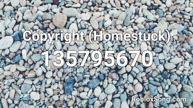 Copyright (Homestuck) Roblox ID