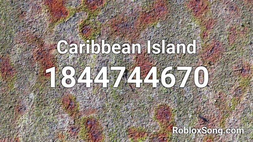 Caribbean Island Roblox ID