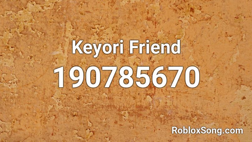 Keyori Friend Roblox ID