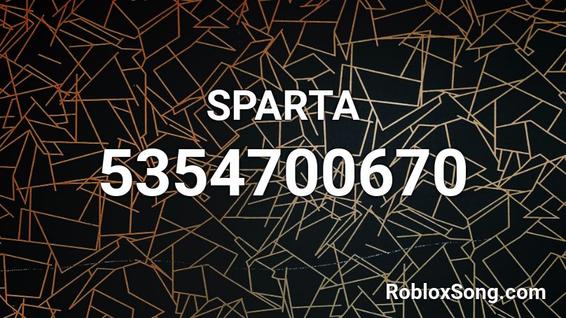 SPARTA Roblox ID